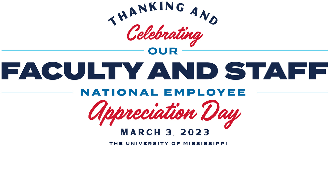 Message of Gratitude, National Employee Appreciation Day 2023 - Office of  the Chancellor